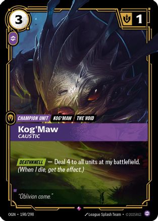 Kog'Maw - Caustic (190/298) - Origins